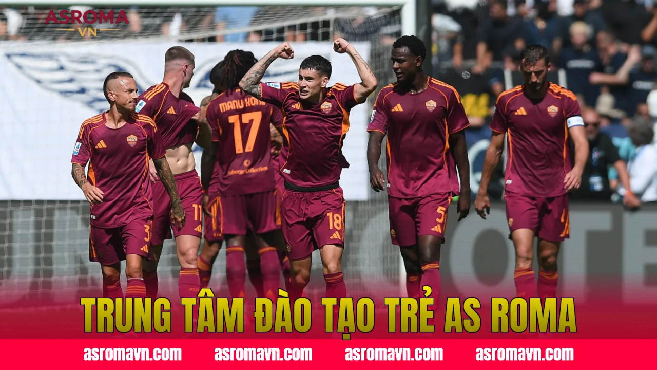 Trung Tâm Đào Tạo Trẻ AS Roma